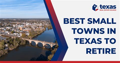 Best Small Towns in Texas to Retire: 7 Towns You Shouldn't Miss