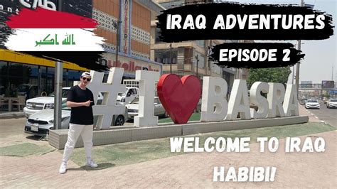 Exploring the City of Basra | Iraq - YouTube