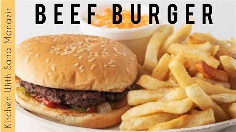 Beef Burger Recipe With Screat Mayo Sauce | Beef Burger Recipe | Homemade Beef Burger Patty by ...