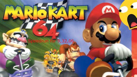 Mario Kart 64 Speedrun for 9,32,06 - YouTube