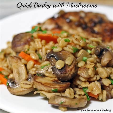 Quick Barley with Mushrooms at Recipes Food and Cooking