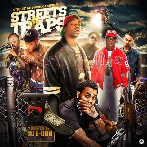 #StreetsNTraps Mixtape Hosted by DJ E-Dub