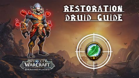 Restoration Druid Guide - Dragonflight 10.2.6 - KBoosting