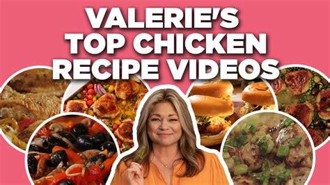 Valerie Bertinelli's Top Chicken Recipe Videos | Valerie's Home Cooking ...