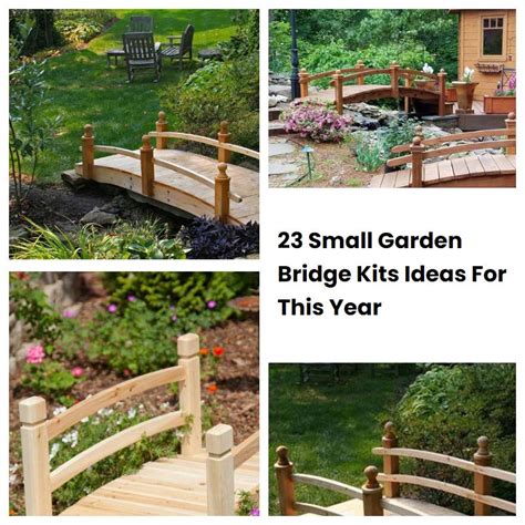 23 Small Garden Bridge Kits Ideas For This Year | SharonSable