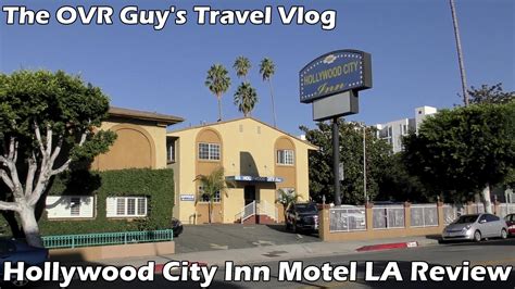 Hollywood City Inn Motel LA (Review) - Original Video Reviews