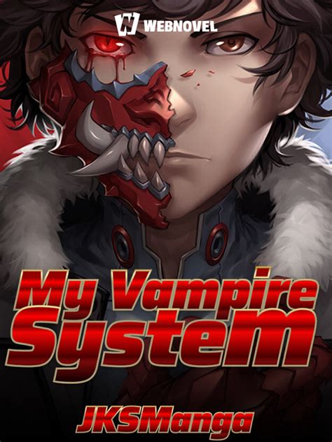 My Vampire System Novel - Read My Vampire System Online For Free ...