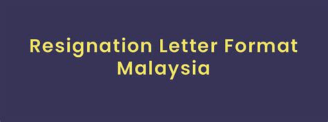 Resignation Letter Format Malaysia - vrogue.co