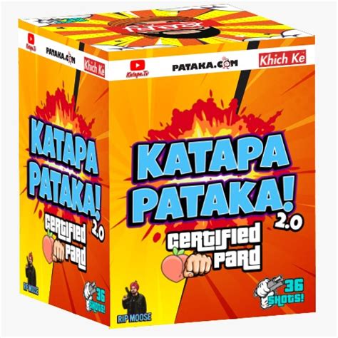 Katapa Pataka 3.0 - Phatboy Fireworks