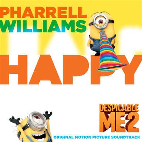 Happy From "Despicable Me 2" - Single