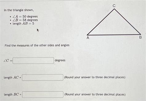 Solved In the triangle shown, - ∠A=50 degrees - ∠B=58 | Chegg.com