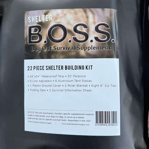 SHELTER B.O.S.S.- BUG OUT SURVIVAL SUPPLEMENT KIT - The...