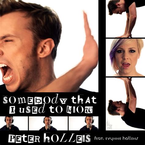 Peter Hollens – Somebody That I Used To Know Lyrics | Genius Lyrics