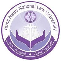 Tamil Nadu National Law University Admission 2024 - 2025, Fees, Courses, Placements, Cutoff, Ranking