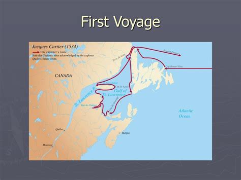 PPT - JACQUES CARTIER and HIS THREE VOYAGES (1534 – 1542) (MODULE 1) PowerPoint Presentation ...