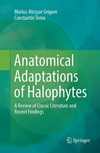 Anatomical Adaptations of Halophytes by Marius-Nicușor Grigore | Open Library