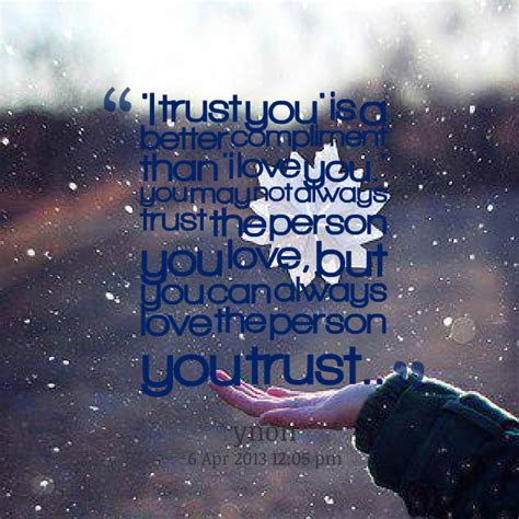 I Trust You Quotes For Relationships. QuotesGram