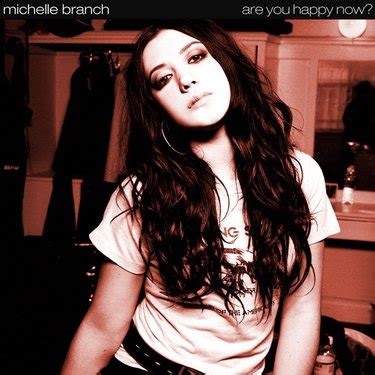 Michelle Branch - Are You Happy Now? - Reviews - Album of The Year