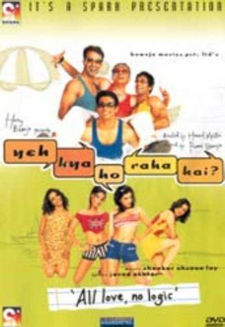 Yeh Kya Ho Raha Hai? (2002)