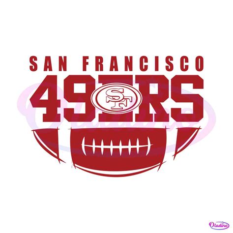 San Francisco 49ers Football SVG Download - Oladino