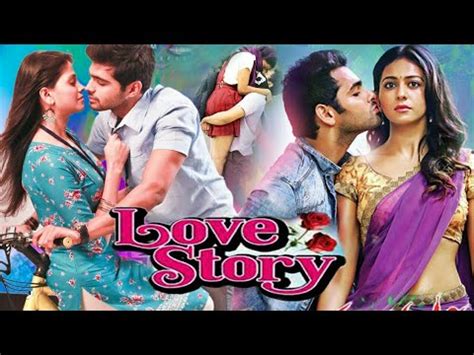 LOVE STORY (2017) South Indian Hindi Dubbed Romantic Action Movies ...