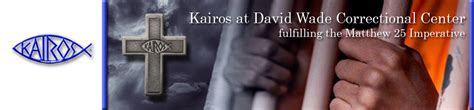 April 4, 2016 – Kairos at David Wade Correctional Center