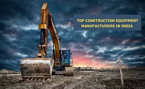 Top Construction Equipment Manufacturers In India