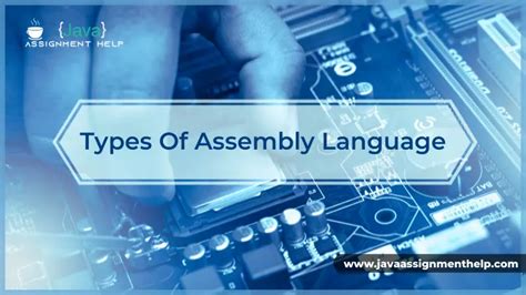 Top Types Of Assembly Language You Must Know