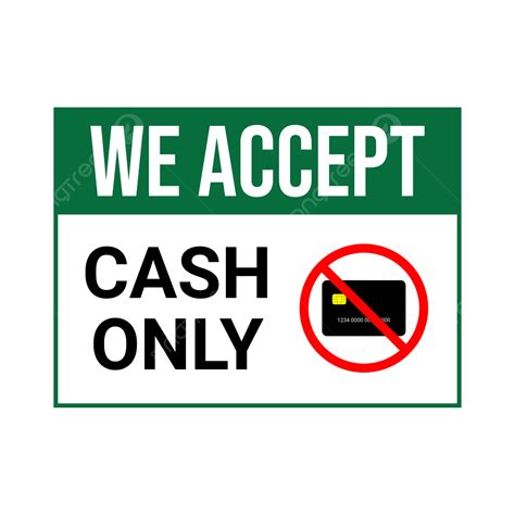 We Accept Cash Only Sign Vector, We Accept Cash Only, We Accept Cash Only Vector, Cash Only No ...