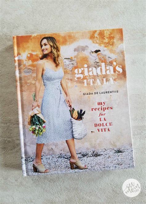 New Cookbook by Giada De Laurentiis: Giada's Italy - See Mom Click®