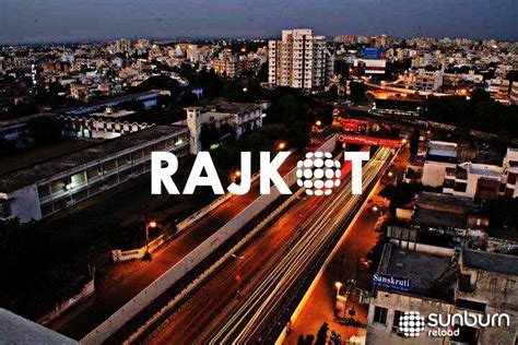 Rajkot City: You must Visit These Places ~ Scholars Academia