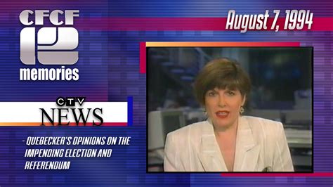 1994-08-07 - CTV National News with Sandie Rinaldo - Quebec election & referendum talk - YouTube