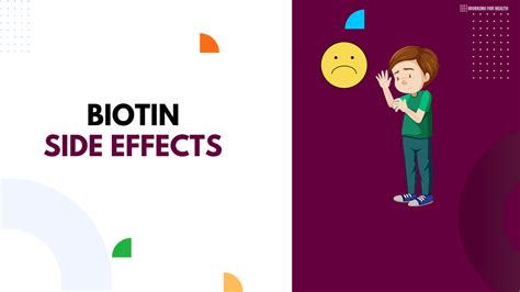 15 Biotin Side Effects - Working for Health