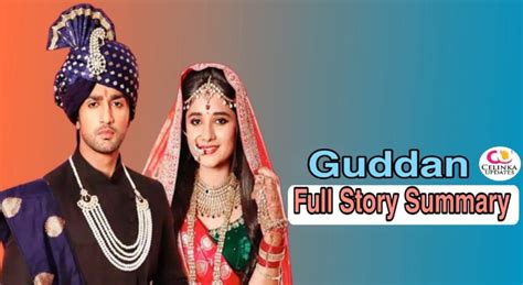 Guddan on zee world, Full story, Plot summary, Episodes,Casts - Celinka ...