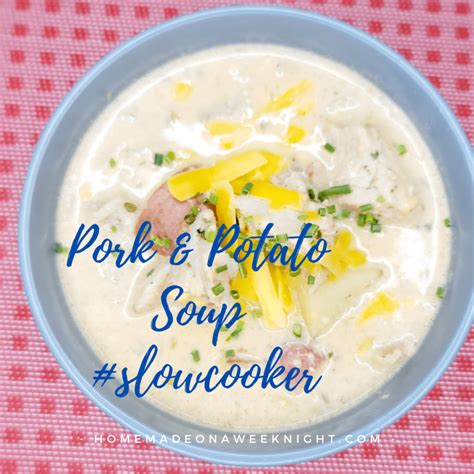 Pork & Potato Soup #slowcooker - Homemade on a Weeknight