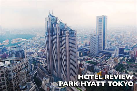 Hotel Review - Park Hyatt Tokyo — Japlanning.com