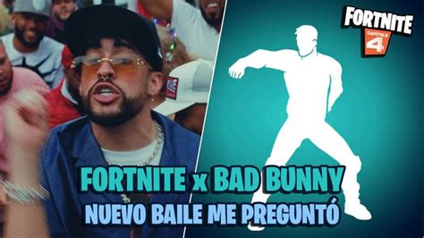 Bad Bunny en Fortnite: así es su nuevo baile Me Preguntó - Meristation