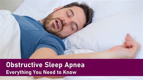 Obstructive Sleep Apnea - Everything You Need to Know