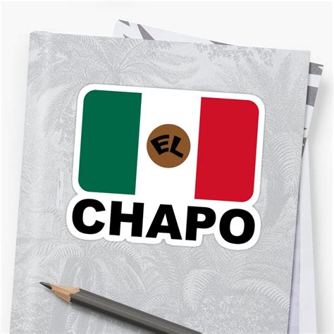 "EL CHAPO" Stickers by piedaydesigns | Redbubble