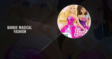 Download & Play Barbie Magical Fashion on PC & Mac (Emulator)