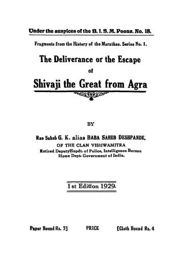 Deliverrance or the escape of shivaji the Great from Agra : Rao Saheb G.K. alias Babasaheb ...