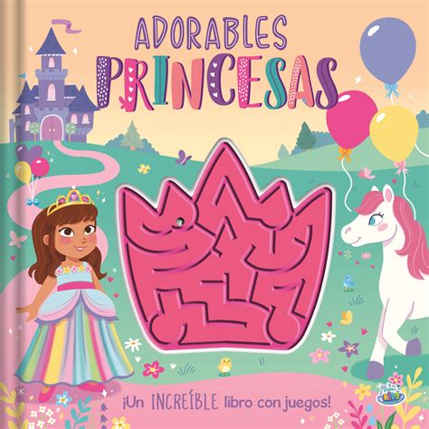 Laberintos- Adorables princesas - Bora Books