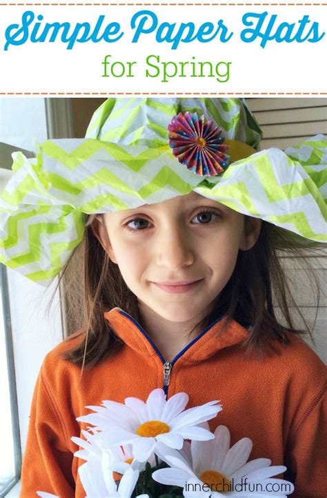 How to Make a Paper Hat - Inner Child Fun