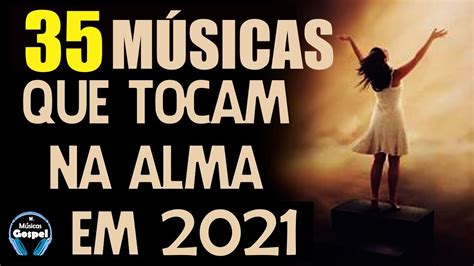 Louvores e Adoração 2021 – As Melhores Músicas Gospel Mais Tocadas 2021 ...