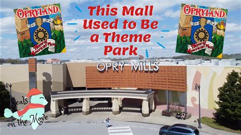 Opry Mills Mall - This Mall Used to Be Opryland USA - Nashville Vlog ...