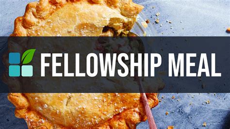 CFC Fellowship Meal | Christian Fellowship Church