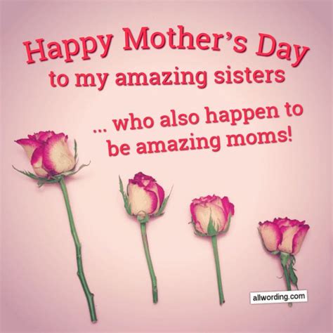 Happy Mother's Day to My Amazing Sisters