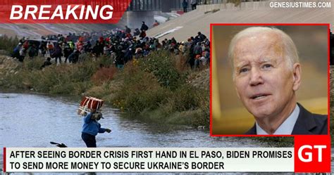 BREAKING: After seeing border crisis first hand in Texas, Biden promises to send $20B more to ...