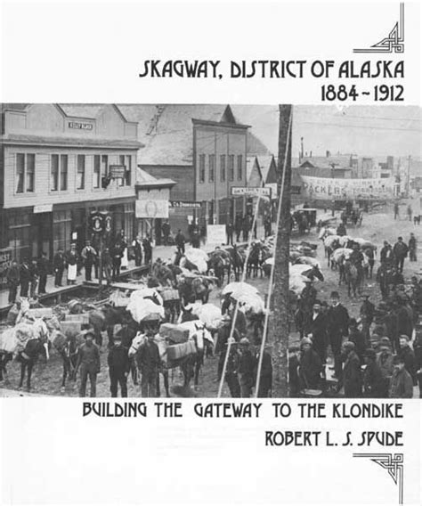 Image detail for -Klondike Gold Rush NHP: Skagway, District of Alaska ...