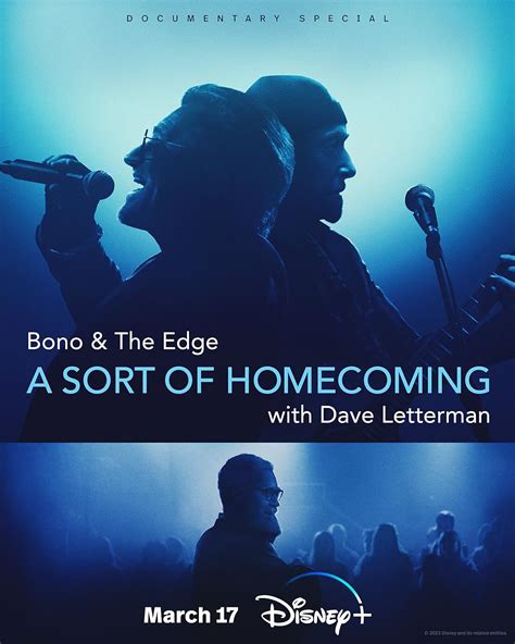 Bono & The Edge: A Sort of Homecoming with Dave Letterman (2023) - IMDb